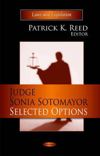judge sonia sotomayor,selected options