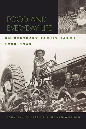 food and everyday life on kentucky family farms, 1920-1950