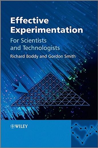 effective experimentation,for scientists and technologists