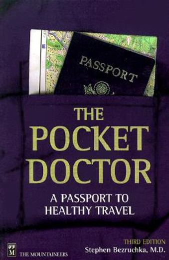 the pocket doctor,a passport to healthy travel
