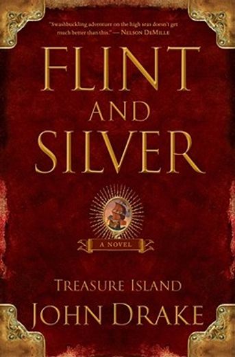 flint and silver,a prequel to treasure island (en Inglés)