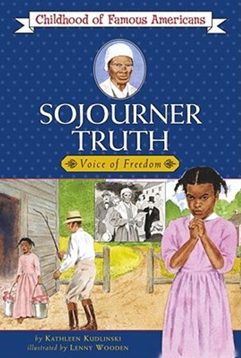 sojourner truth,voice of freedom (en Inglés)