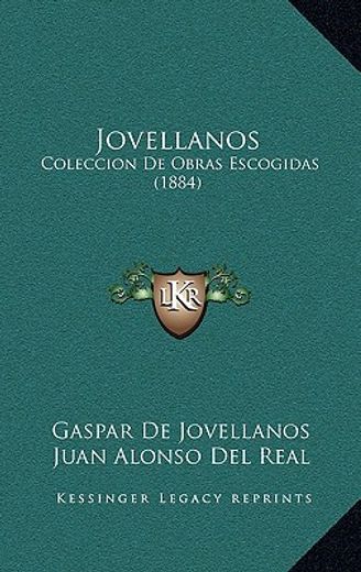 jovellanos: coleccion de obras escogidas (1884)