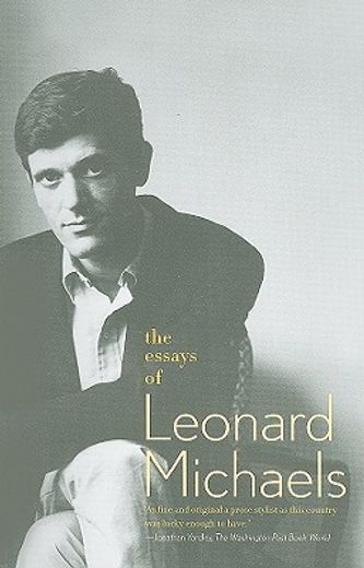 the essays of leonard michaels (in English)