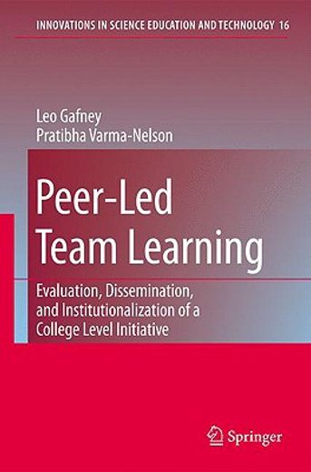 peer-led team learning,evaluation, dissemination, and institutionalization of a college level initiative
