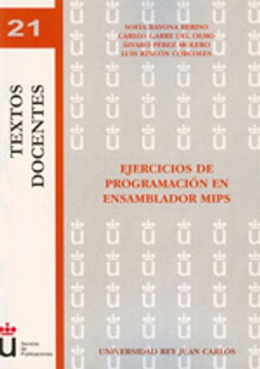 Ejercicios de programación en ensamblador MIPS (Colección Textos Docentes)