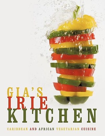 gia´s irie kitchen,caribbean and african vegetarian cuisine