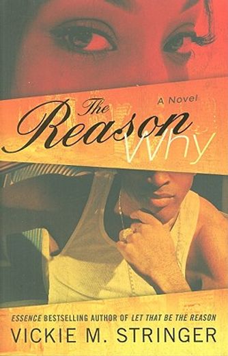 The Reason Why: A Novel (en Inglés)