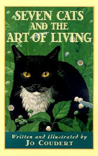 seven cats and the art of living (in English)