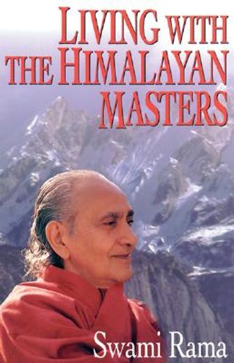 living with the himalayan masters (in English)