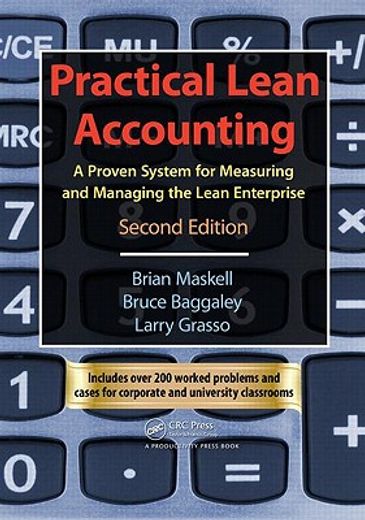 Practical Lean Accounting: A Proven System for Measuring and Managing the Lean Enterprise, Second Edition [With CDROM] (en Inglés)