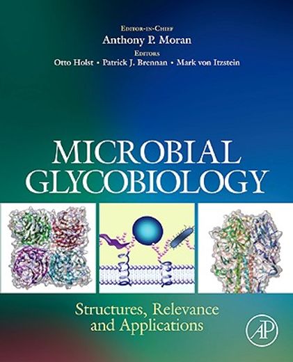 microbial glycobiology,structures, relevance and applications