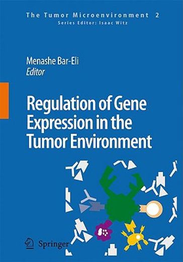 regulation of gene expression in the tumor environment