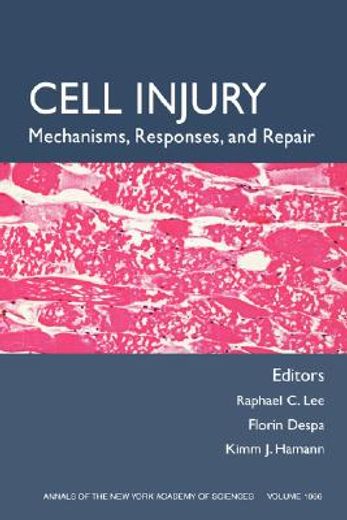 cell injury,mechanisms, responses, and therapeutics