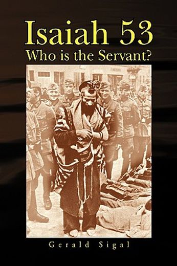 isaiah 53,who is the servant?
