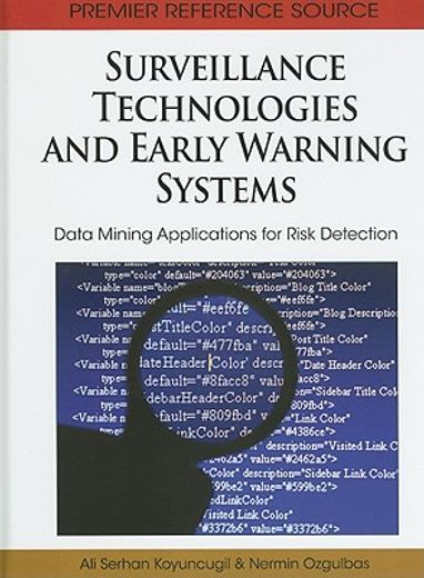 surveillance technologies and early warning systems,data mining applications for risk detection