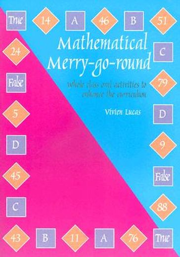mathematical merry-go-round,whole class oral activities to enhance the curriculum
