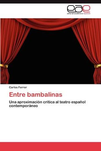 entre bambalinas (in Spanish)