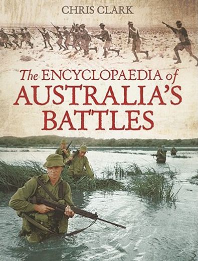 The Encyclopaedia of Australia's Battles (in English)