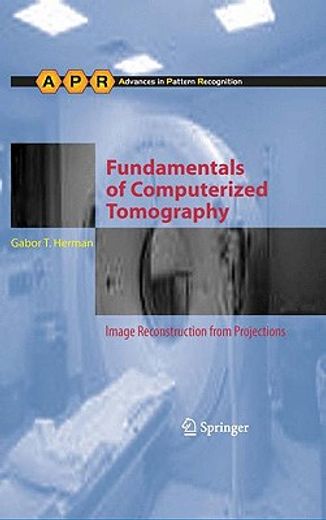 fundamentals of computerized tomography,image reconstruction from projections