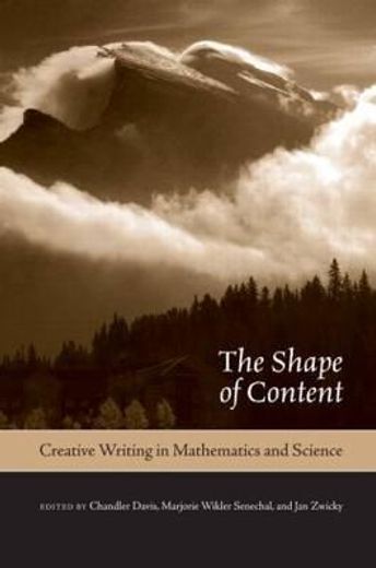 the shape of content,creative writing in mathematics and science