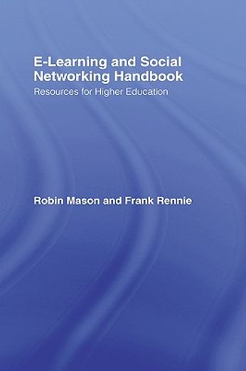 e-learning and social networking handbook,resources for higher education