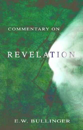 commentary on revelation,a classic evangelical commentary
