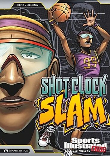 shot clock slam (en Inglés)