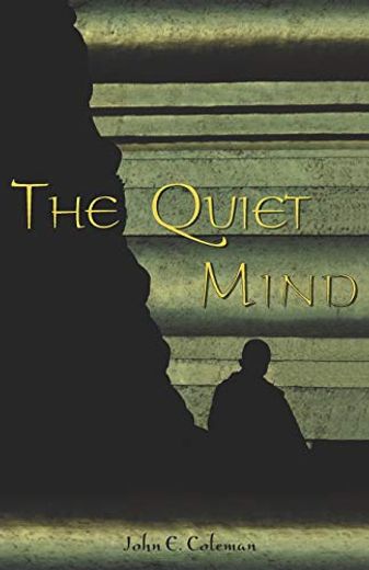 Quiet Mind (en Inglés)