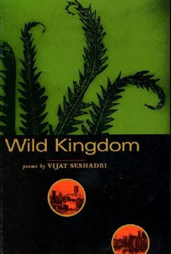 Wild Kingdom: Poems (en Inglés)