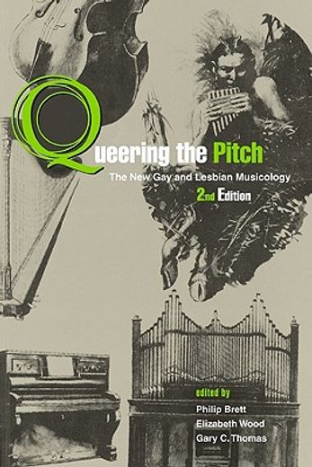 queering the pitch,the new gay and lesbian musicology
