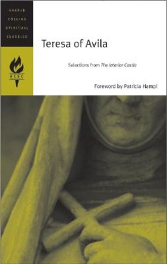 teresa of avila,selections from the interior castle (in English)