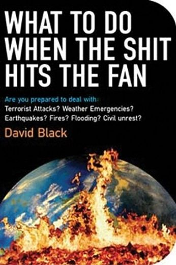 what to do when the shit hits the fan (in English)