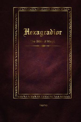 hexagradior - the bible of magic (en Inglés)