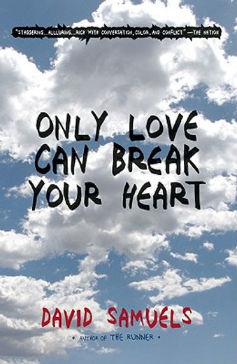 only love can break your heart