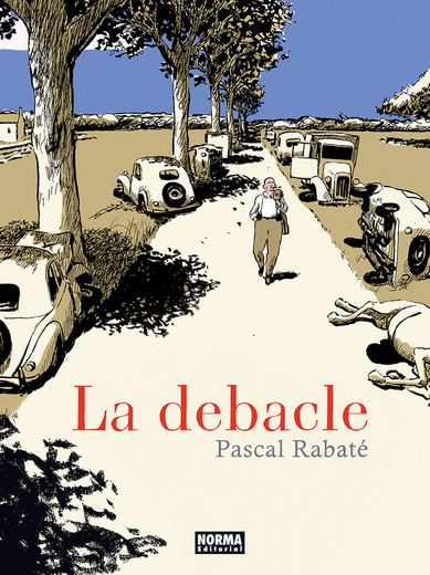 La Debacle (in Spanish)