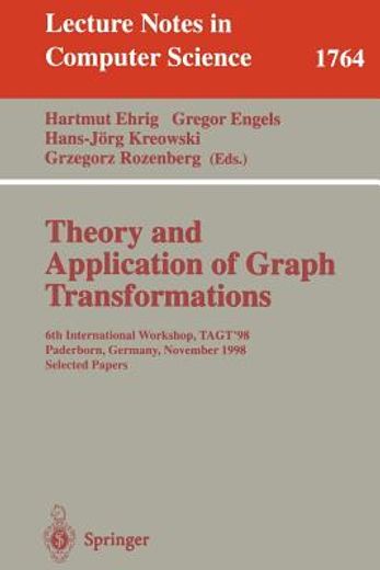 theory and application of graph transformations (en Inglés)