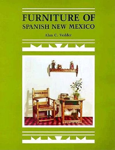 furniture of spanish new mexico