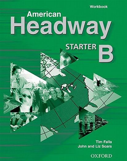 american headway starter workbook b - editorial oxford