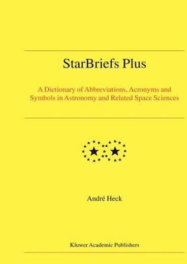 starbriefs plus,a dictionary of abbreviations, acronyms, and symbols in astronomy and related space sciences