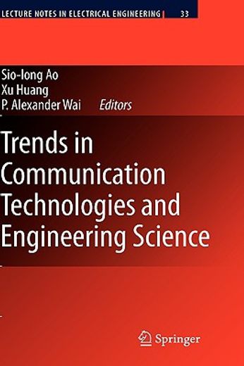 trends in communication technologies and engineering science