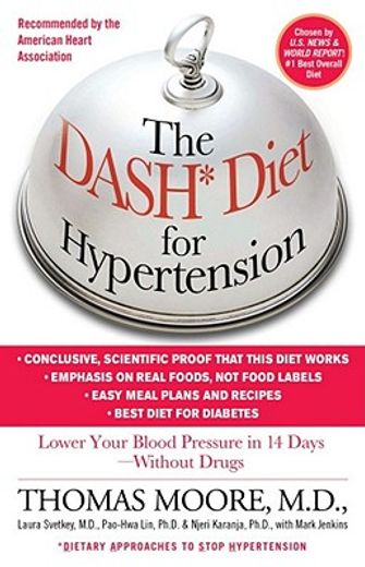 The DASH Diet for Hypertension (en Inglés)
