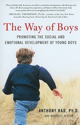 the way of boys,protecting the social and emotional development of young boys