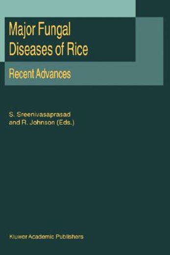major fungal diseases of rice recent advances (en Inglés)