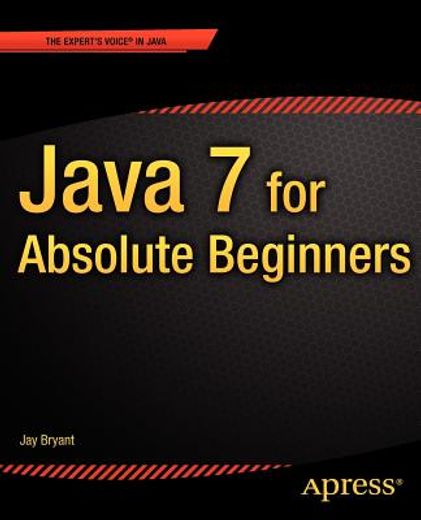 java 7 for absolute beginners