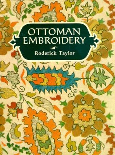 Ottoman Embroidery (en Inglés)