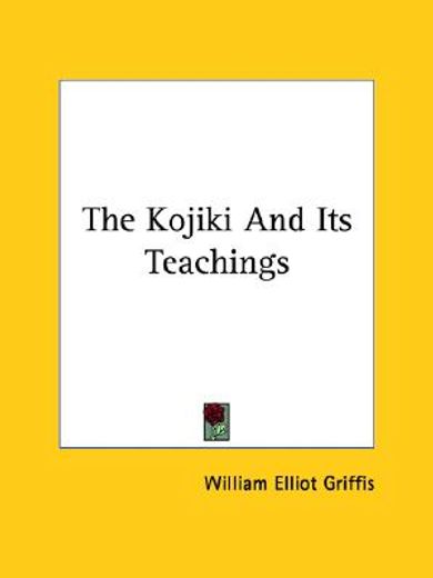 the kojiki and its teachings (en Inglés)