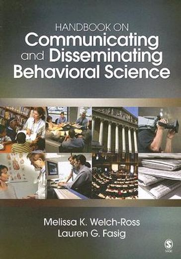Handbook on Communicating and Disseminating Behavioral Science (en Inglés)