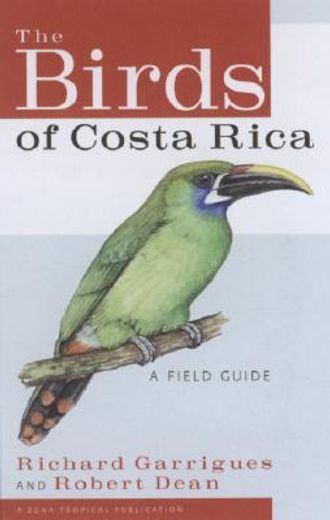 the birds of costa rica,a field guide