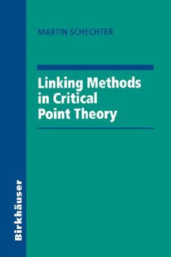 linking methods in critical point theory (in English)